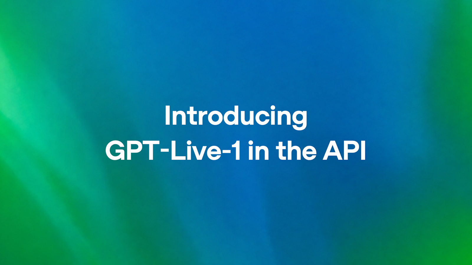 OpenAI将GPT-Live-1语音模型开放到API，打断式对话不再尴尬